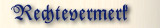 Rechtevermerk