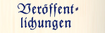 Ver&ouml;ffentlichungen